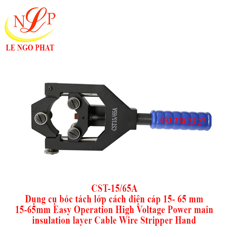 CST-15/65A, Dụng cụ bóc tách lớp cách điện cáp 16 - 55mm
