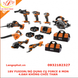 18V FUSION/BỘ DỤNG CỤ FORCE 8 MÓN 4.0AH KHÔNG CHỔI THAN