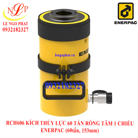 RCH606 KÍCH THỦY LỰC 60 TẤN RỖNG TÂM 1 CHIỀU ENERPAC (60tấn, 153mm)
